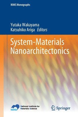 bokomslag System-Materials Nanoarchitectonics