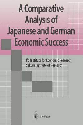 Comparative Analysis of Japanese and German Economic Success 1