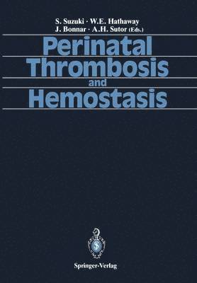 bokomslag Perinatal Thrombosis and Hemostasis