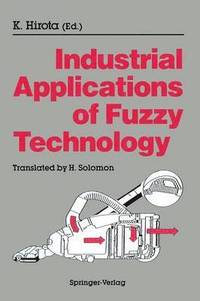 bokomslag Industrial Applications of Fuzzy Technology