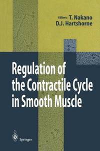bokomslag Regulation of the Contractile Cycle in Smooth Muscle
