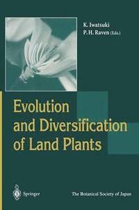 bokomslag Evolution and Diversification of Land Plants