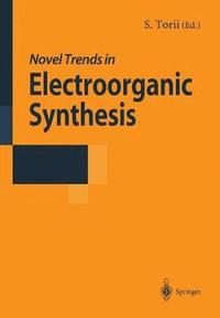 bokomslag Novel Trends in Electroorganic Synthesis