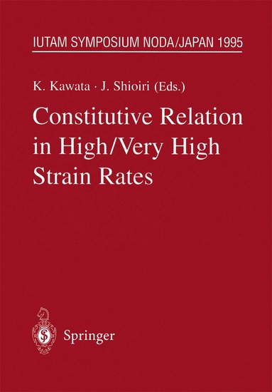 bokomslag Constitutive Relation in High/Very High Strain Rates