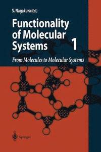 bokomslag From Molecules to Molecular Systems
