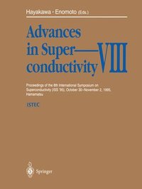 bokomslag Advances in Superconductivity VIII