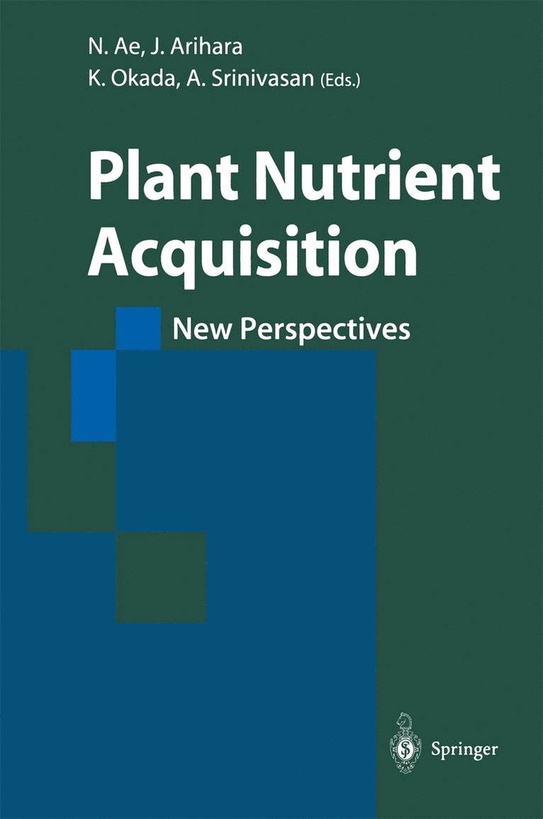 N. Ae, J. Arihara, K. Okada, A. Srinivasan - Plant Nutrient Acquisition, Häftad