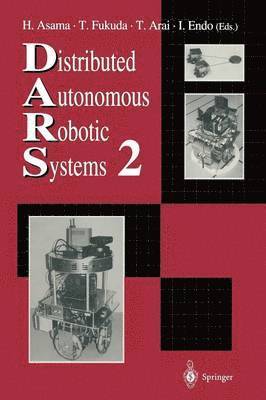 Distributed Autonomous Robotic Systems 2 1