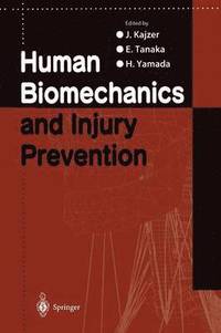 bokomslag Human Biomechanics and Injury Prevention