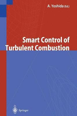 bokomslag Smart Control of Turbulent Combustion