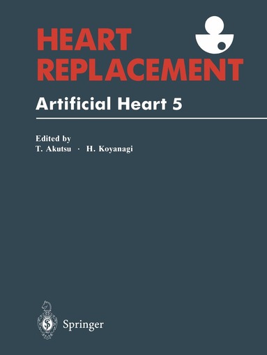 Tetsuzo Akutsu, Hitoshi Koyanagi - Heart Replacement, Häftad