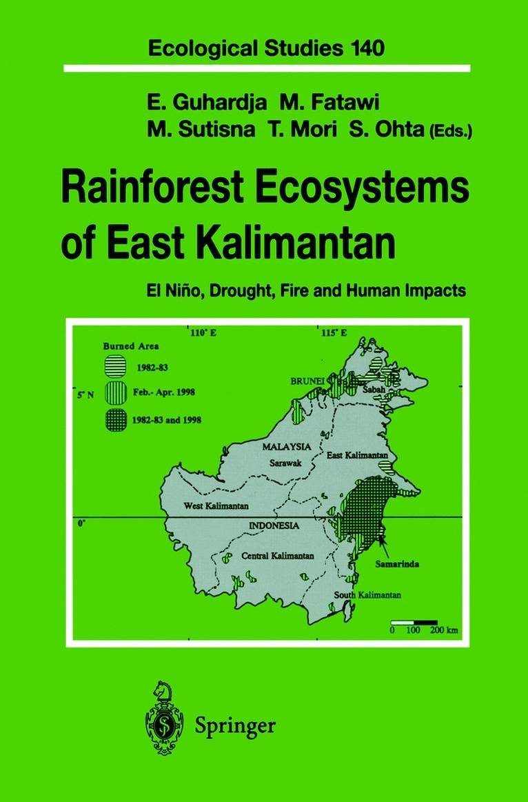 Edi Guhardja, Mansur Fatawi, Maman Sutisna, Tokunori Mori, Seiichi Ohta - Rainforest Ecosystems of East Kalimantan, Häftad