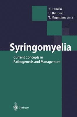 N. Tamaki, U. Batzdorf, T. Nagashima - Syringomyelia, Häftad