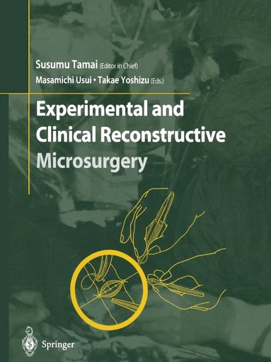 bokomslag Experimental and Clinical Reconstructive Microsurgery
