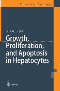 bokomslag Growth, Proliferation, and Apoptosis in Hepatocytes