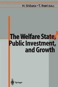 bokomslag The Welfare State, Public Investment, and Growth