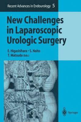 New Challenges in Laparoscopic Urologic Surgery 1