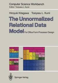 bokomslag The Unnormalized Relational Data Model
