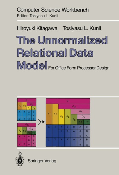 Hiroyuki Kitagawa, Tosiyasu L. Kunii - Unnormalized Relational Data Model, Häftad