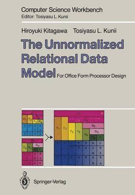 The Unnormalized Relational Data Model 1