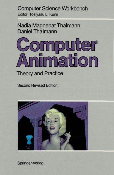 Nadia Magnenat-Thalmann, Daniel Thalmann - Computer Animation, Häftad