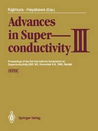 bokomslag Advances in Superconductivity III
