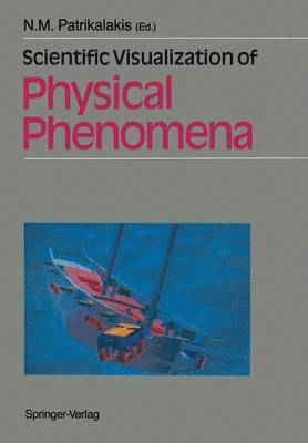 bokomslag Scientific Visualization of Physical Phenomena