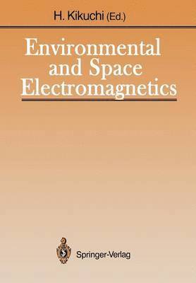 bokomslag Environmental and Space Electromagnetics