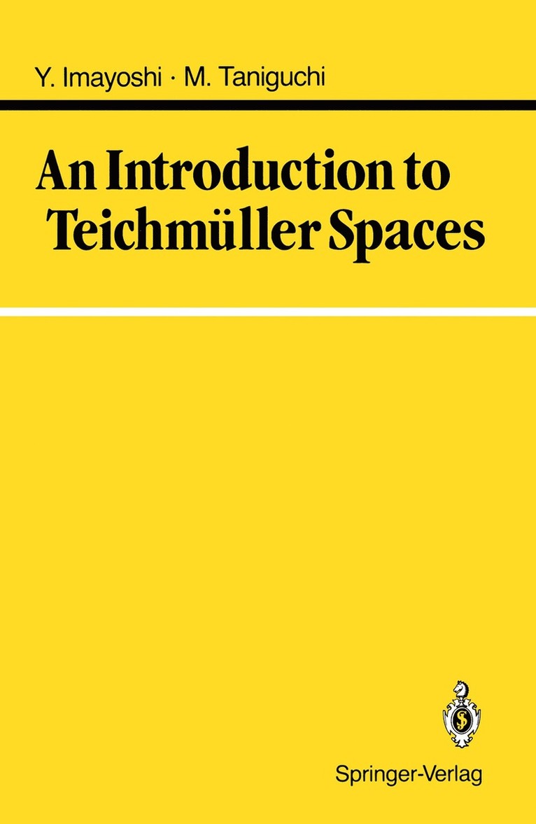 Yoichi Imayoshi, Masahiko Taniguchi - Introduction to Teichmüller Spaces, Häftad
