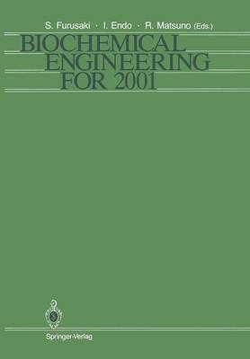 Biochemical Engineering for 2001 1