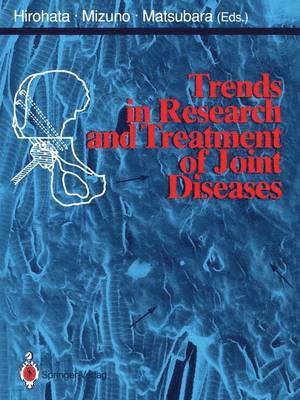 Trends in Research and Treatment of Joint Diseases 1