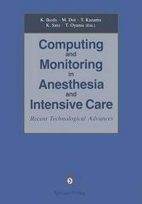 bokomslag Computing and Monitoring in Anesthesia and Intensive Care