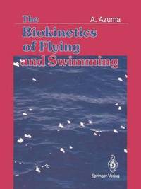 bokomslag Biokinetics of Flying and Swimming