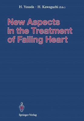 bokomslag New Aspects in the Treatment of Failing Heart