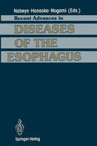 bokomslag Recent Advances in Diseases of the Esophagus