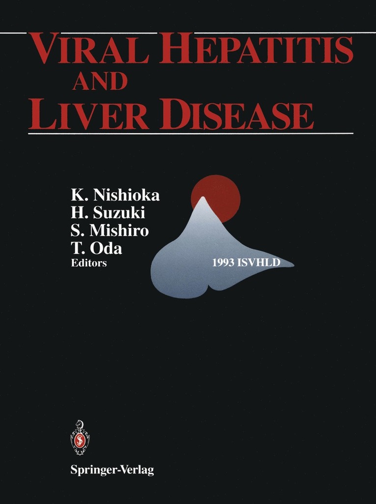 Kusuya Nishioka, Hiroshi Suzuki, Shunji Mishiro, Toshitsugu Oda - Viral Hepatitis and Liver Disease, Häftad