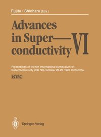 bokomslag Advances in Superconductivity VI