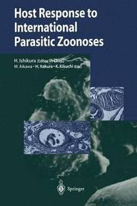 bokomslag Host Response to International Parasitic Zoonoses