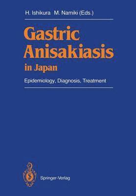 Gastric Anisakiasis in Japan 1