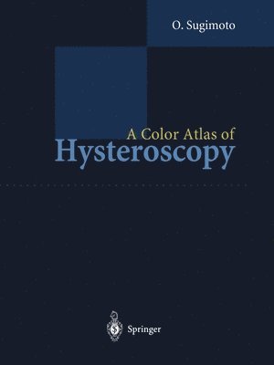 Color Atlas of Hysteroscopy