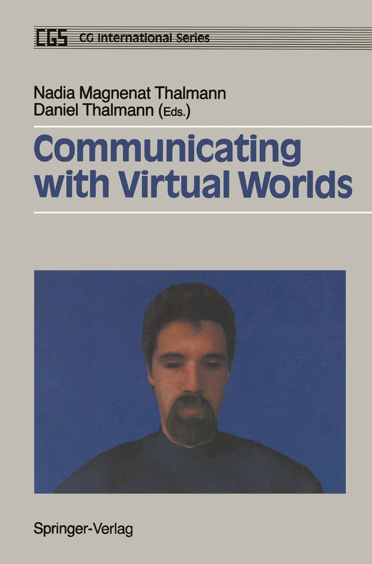 Communicating with Virtual Worlds