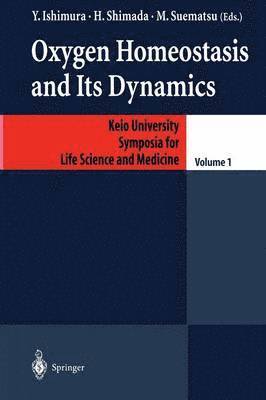 bokomslag Oxygen Homeostasis and Its Dynamics