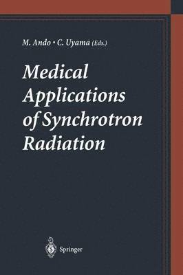 bokomslag Medical Applications of Synchrotron Radiation