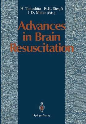 Advances in Brain Resuscitation 1