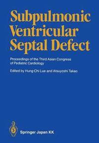 bokomslag Subpulmonic Ventricular Septal Defect