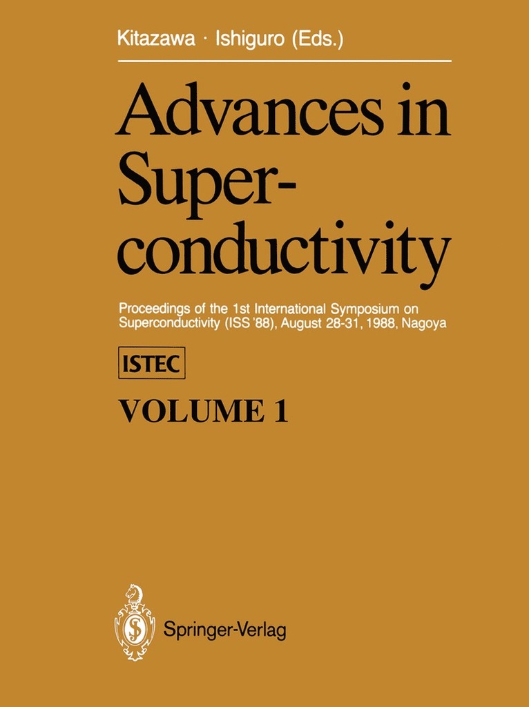 Koichi Kitazawa, Takehiko Ishiguro - Advances in Superconductivity, Inbunden