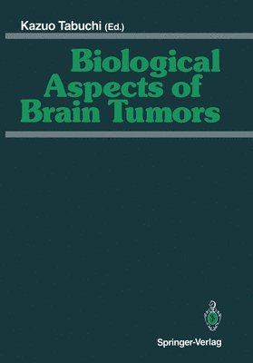 bokomslag Biological Aspects of Brain Tumors