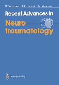 bokomslag Recent Advances in Neurotraumatology