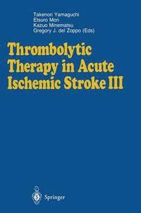 bokomslag Thrombolytic Therapy in Acute Ischemic Stroke III