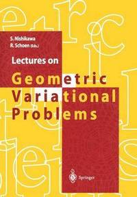 bokomslag Lectures on Geometric Variational Problems